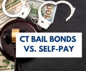 ct bail bonds vs. self-pay