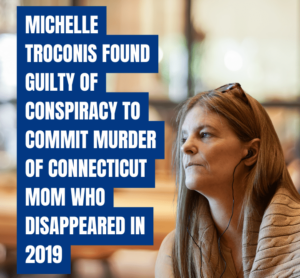 michelle troconis found guilty of conspiracy to commit murder