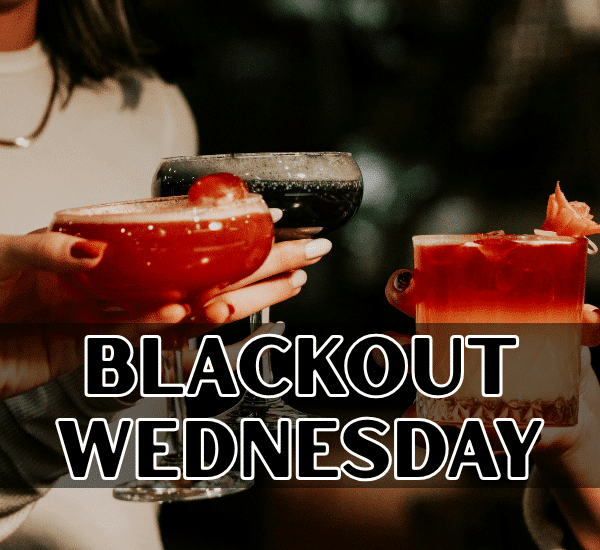 blackout wednesday also known as friendsgiving on Thanksgiving Eve